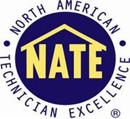 we employ NATE certified technicians