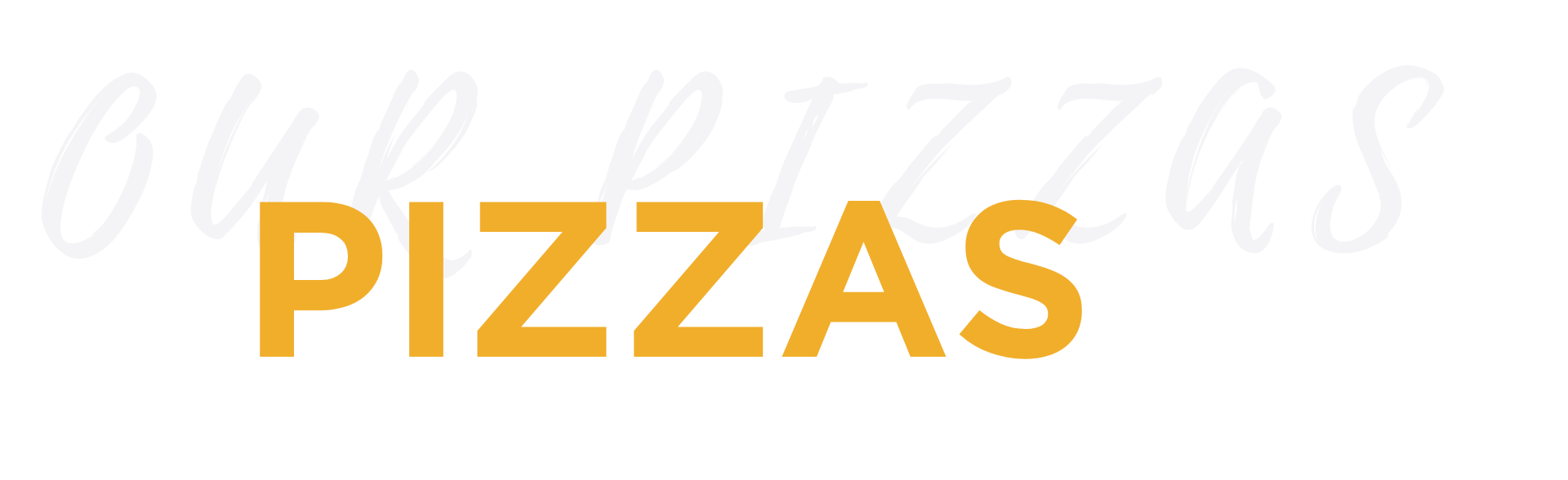 Pizzas Graphic Text