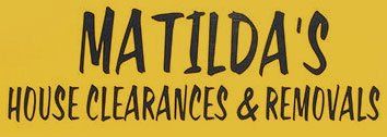 Matildas House Clearance and Removals