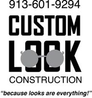 Custom Look Construction LLC