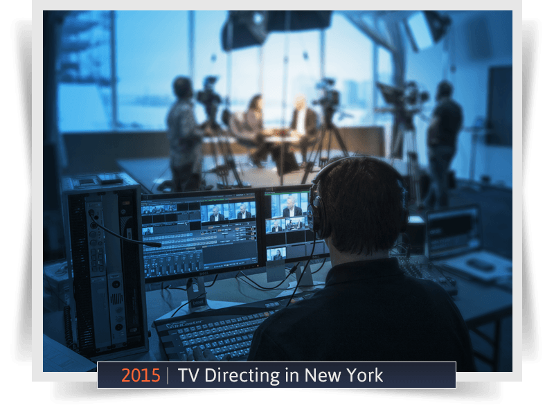 2015: TV Directing in New York