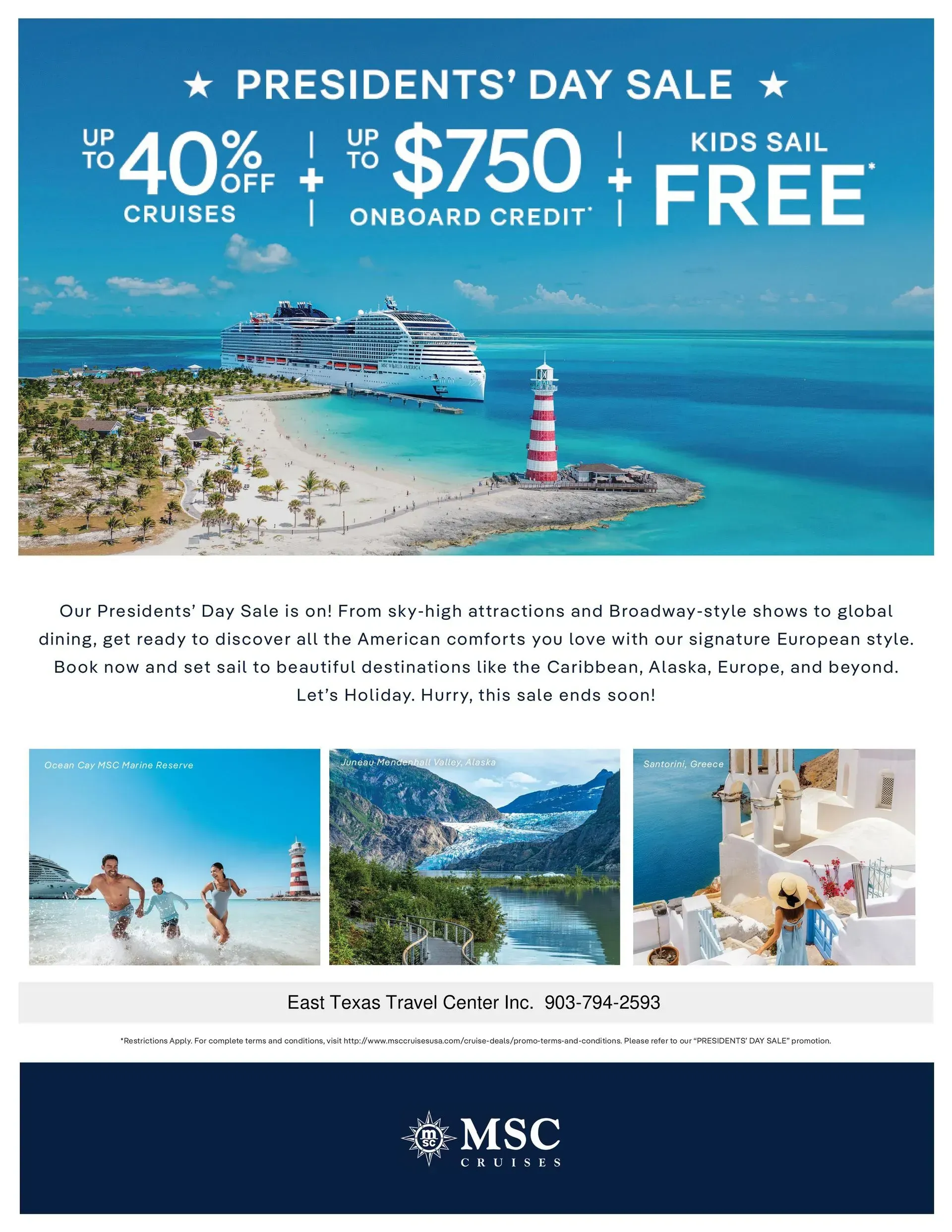 MSC Cruises Presidents' Day sale advertisement: up to 40% off cruises, $750 onboard credit, and kids sail free.