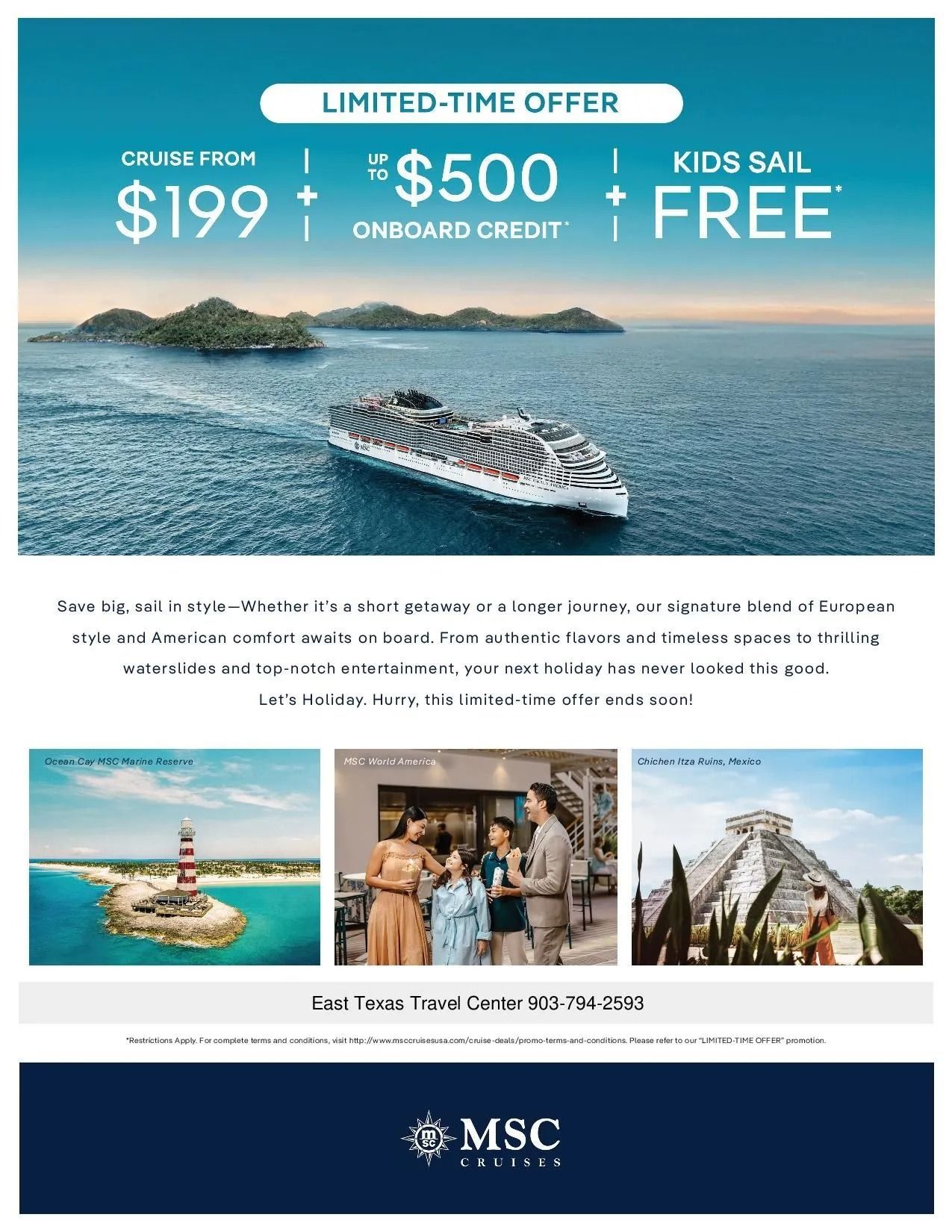 Cruise offer: From $199, plus $500 onboard credit, kids sail free. Cruise ship on the water.