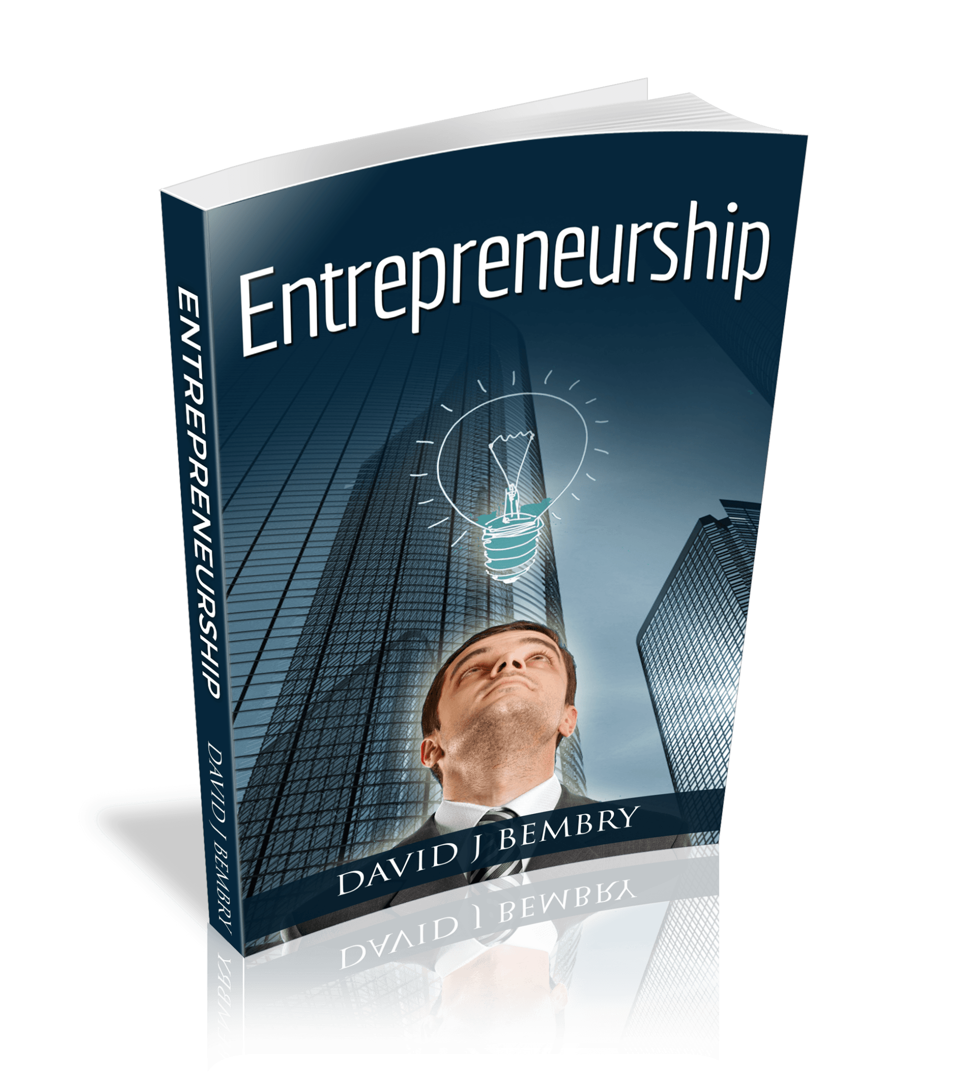 Entrepreneurship by David J Bembry