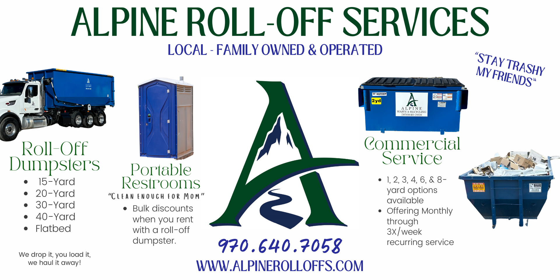 An ad for alpine roll off services shows a dumpster portable restrooms and commercial service