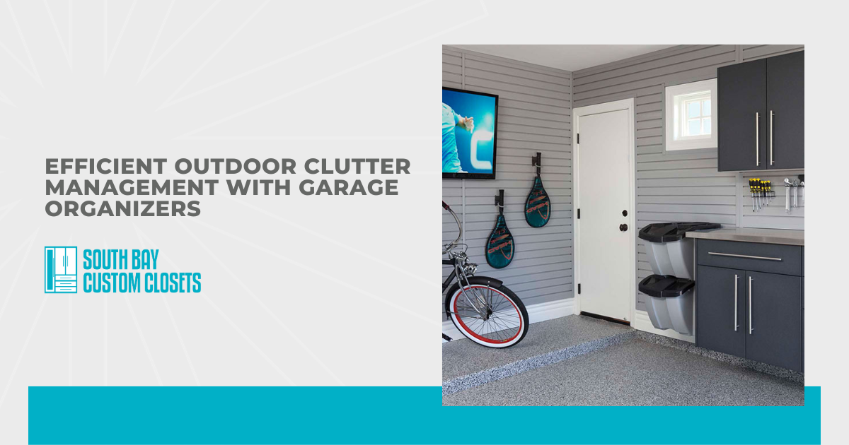 Efficient Outdoor Clutter Management with Garage Organizers