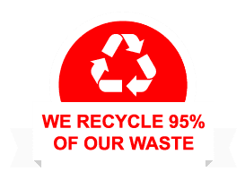 We recycle 95% of our waste