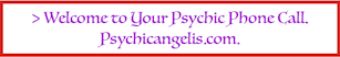 Call a Psychic on the phone and get an instant reading immediately 24/7