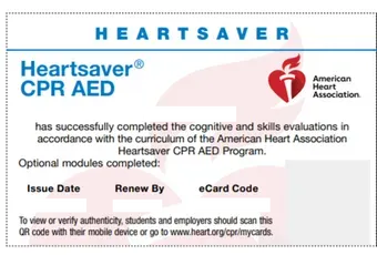 a heartsaver cpr aed has successfully completed the cognitive skills evaluations in accordance with the curriculum of the american heart association