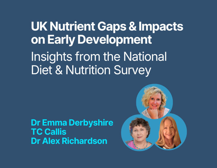 UK Nutrient Gaps and Impacts on Early Development Webinar