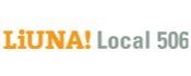 A logo for liuna ! local 506 is shown on a white background.