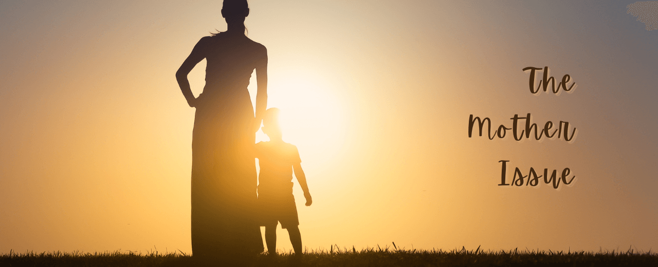 a mother and her child in the sunset with text about the maternal wound