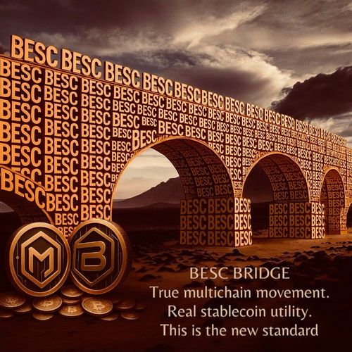An advertisement for besc bridge that says true multichain movement real stablecoin utility