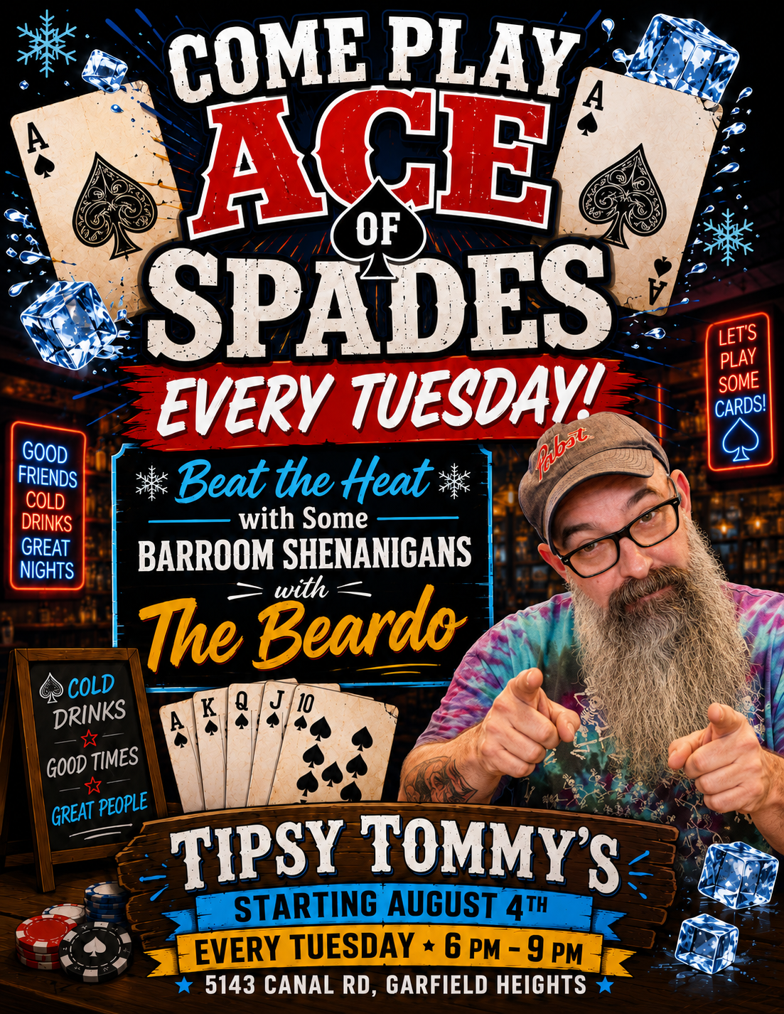 Promo poster for Ace of Spades at Tipsy Tommy's, with beer mug graphics and a bearded man holding cards.