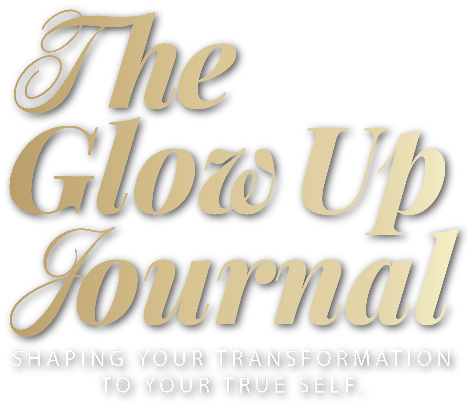 The logo for the glow up journal is gold and white and says shaping your transformation to your true self.