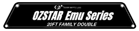 Oz Star Emu Series 20FT Family Triple