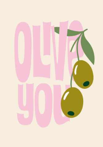 Poster A5 | Olive you