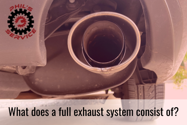 Wondering What Does a Full Exhaust System Service Consist of?