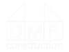 DMF Construction