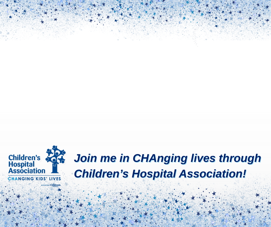 Facebook post photo bordered with blue stars. The Children's Hospital Association's logo is at the bottom with the text, 