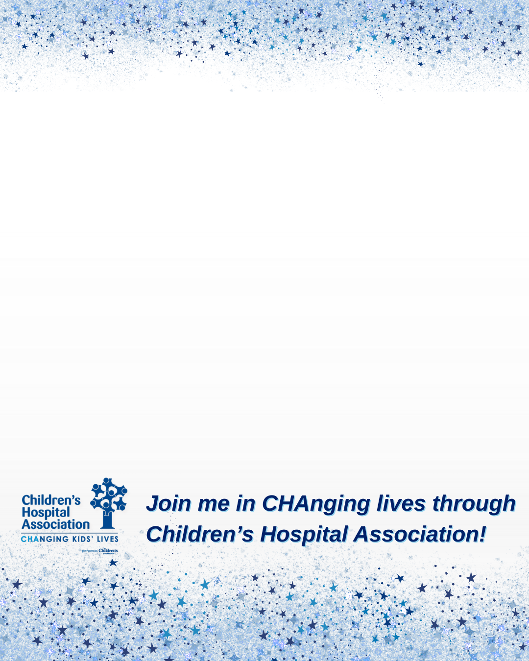 Instagram vertical post frame bordered with blue stars. The Children's Hospital Association's logo is at the bottom with the text, 