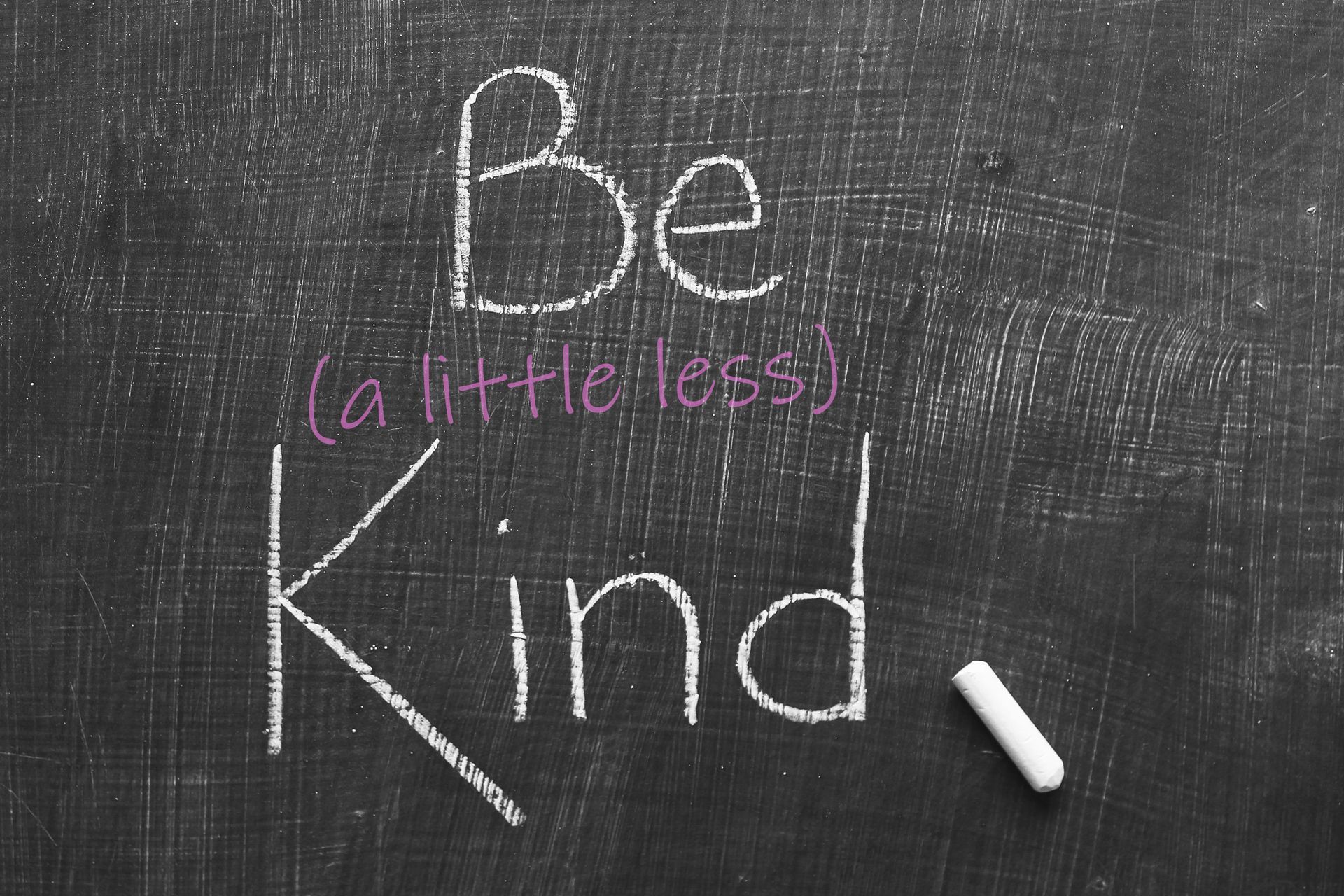 Chalkboard with the words 