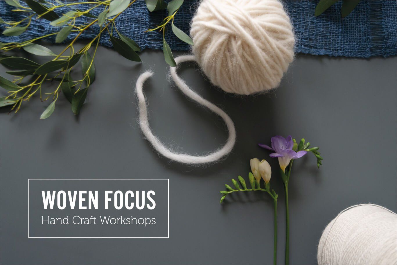 Photography of wool and eucalyptus plant for Woven Focus hand workshops, Isle of Wight, designed by MooksGoo