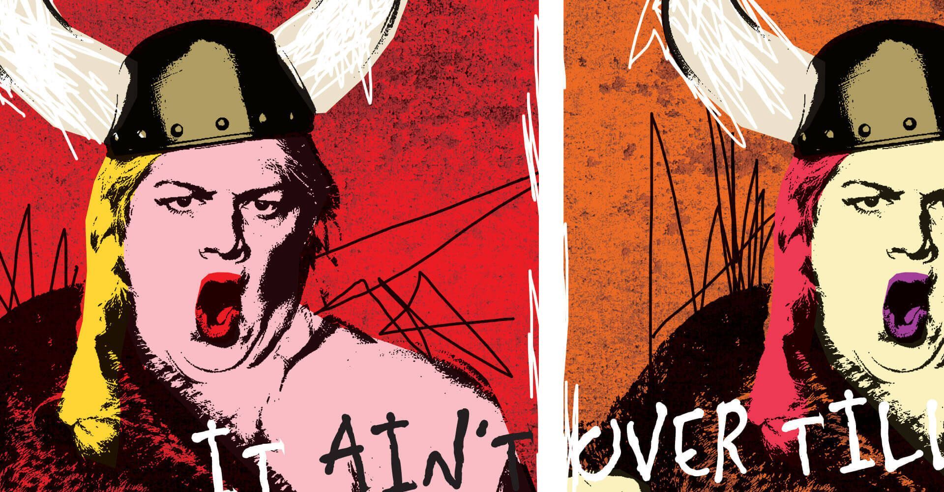 A drawing of a viking with horns and the words it ain 't over till