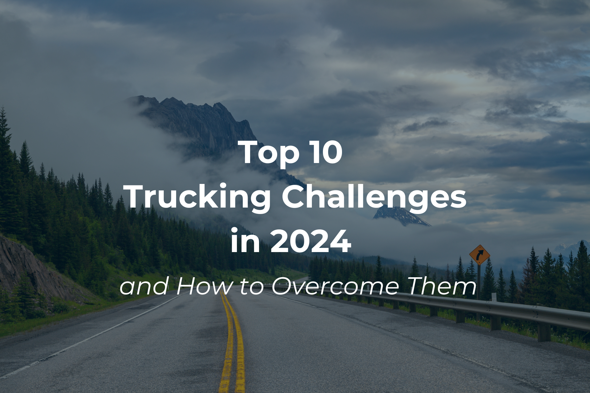 Top 10 trucking challenges in 2024 and how to overcome them