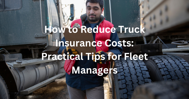reduce truck insurance
