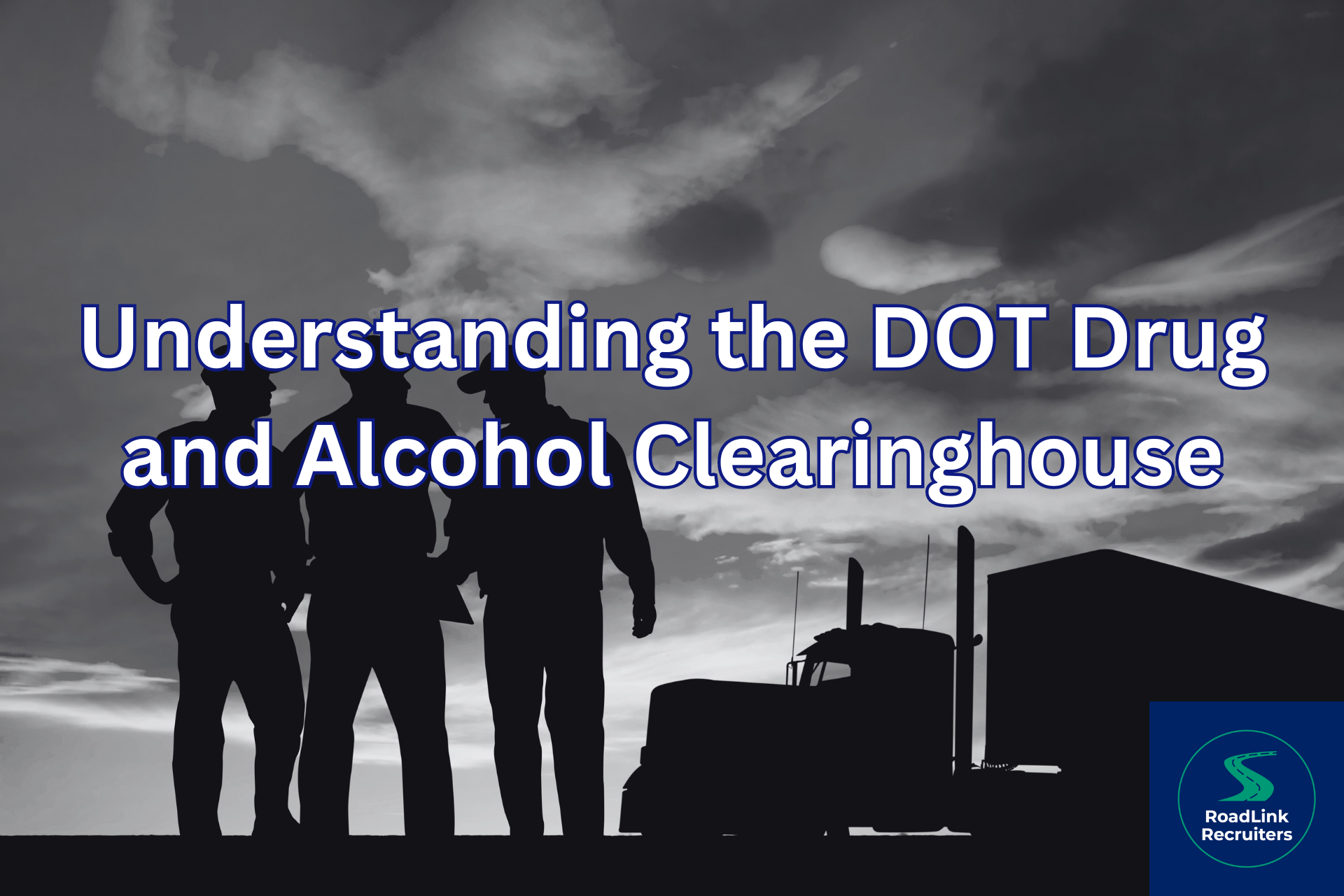 DOT Drug & Alcohol Clearinghouse