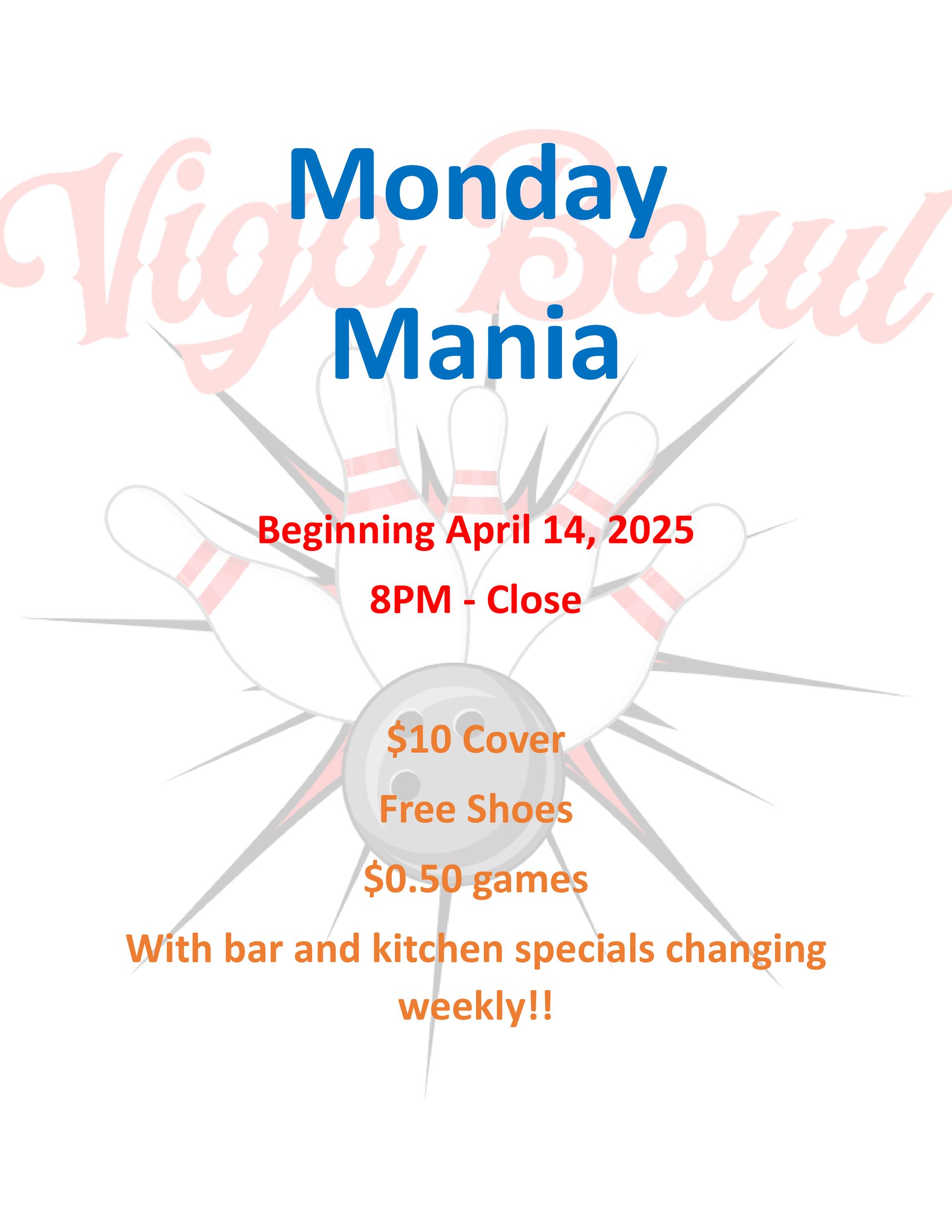 A poster for a monday night bowling mania
