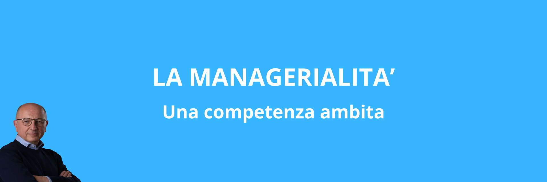 la managerialità