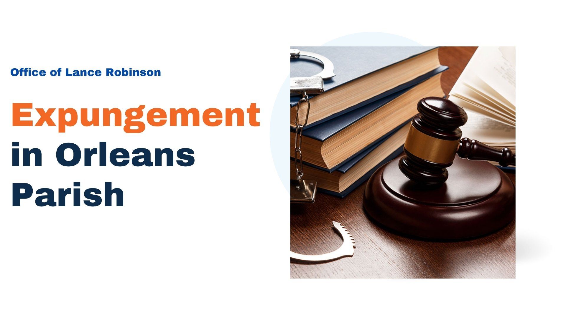 expungement in orleans parish office of lance robinson