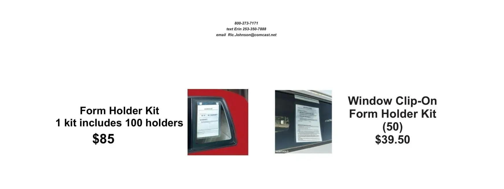 A picture of a window clip-on form holder kit and a picture of a window clip-on form holder kit.