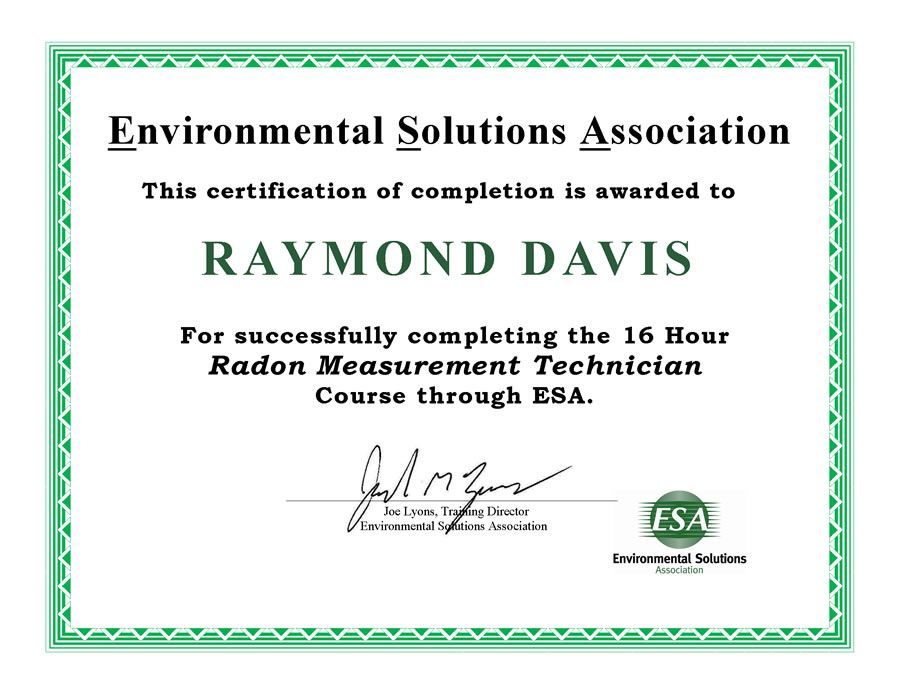 Certificate for Raymond Davis, a Radon Measurement Technician, from Environmental Solutions Association.