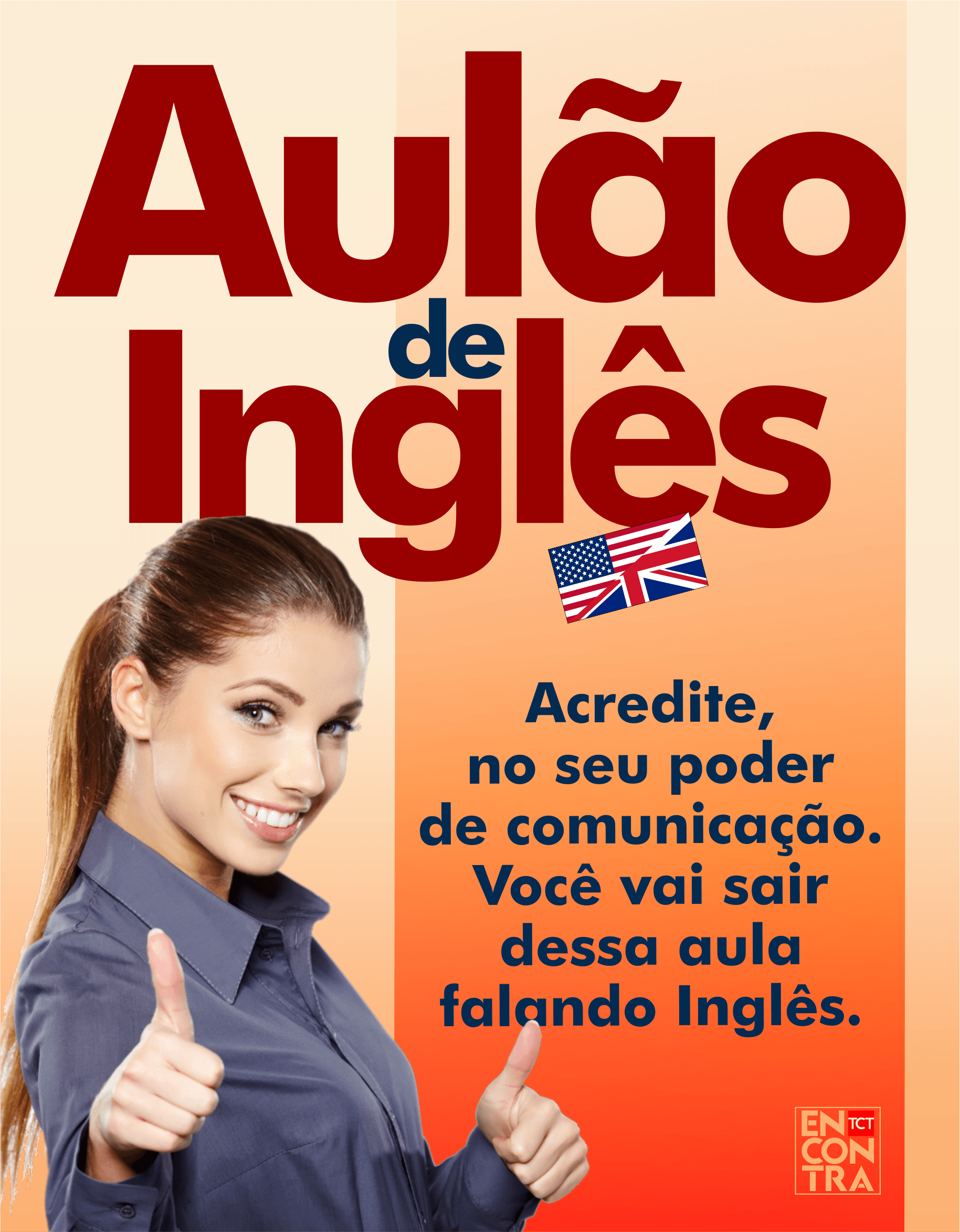 Aulão de Inglês, aula inicial, aula zero, curso de inglês, inglês para iniciantes, destravando o seu inglês, perca o medo de falar, inglês para comunicação