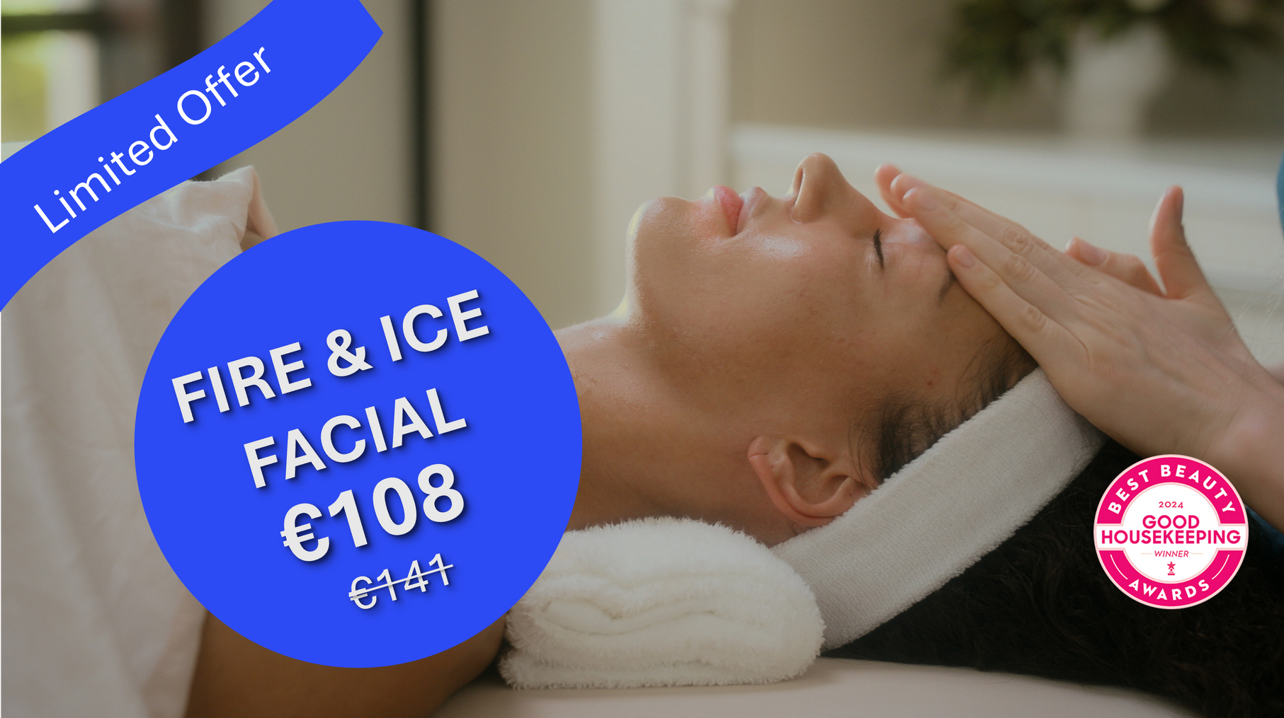 Fire & Ice Facial Special Offer