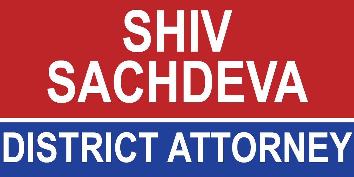 Shiv Schadeva for District Attorney