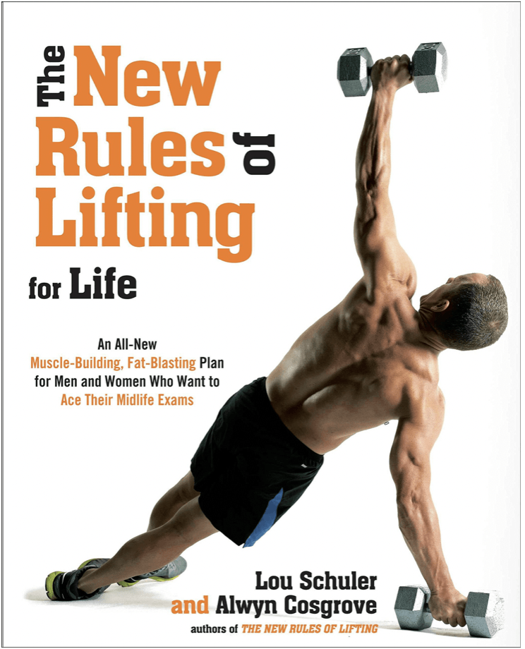 the new rules of lifting for life