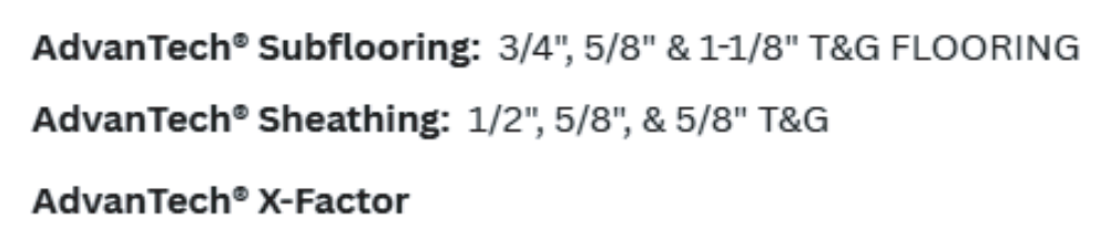 AdvanTech product specifications: subflooring and sheathing thicknesses (3/4