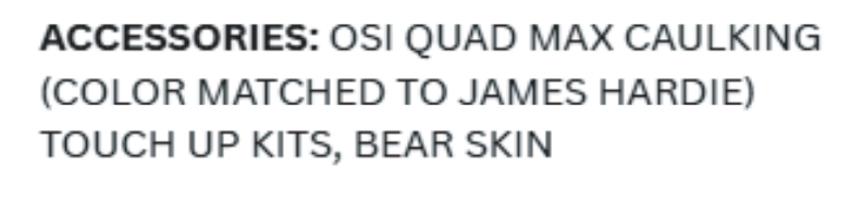 Text listing accessories: OSI Quad Max caulking, color-matched James Hardie, touch-up kits, and Bear Skin.