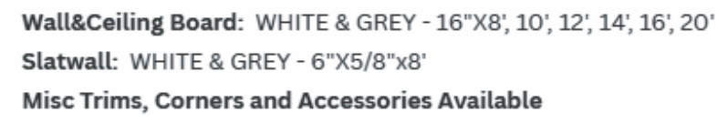 Product descriptions: Wall and ceiling board and slatwall in white and grey, trims, corners and accessories available.