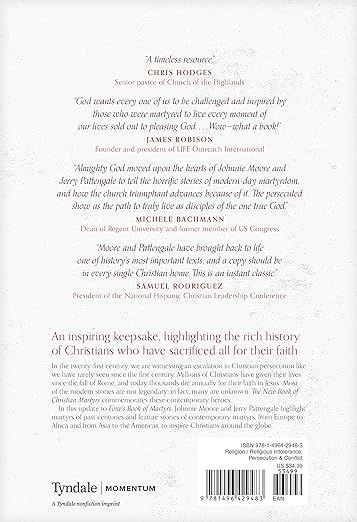 The New Book of Christian Martyrs: The Heroes of Our Faith from the 1st Century to the 21st Century (A Modern Update to Foxe's Book of Martyrs)