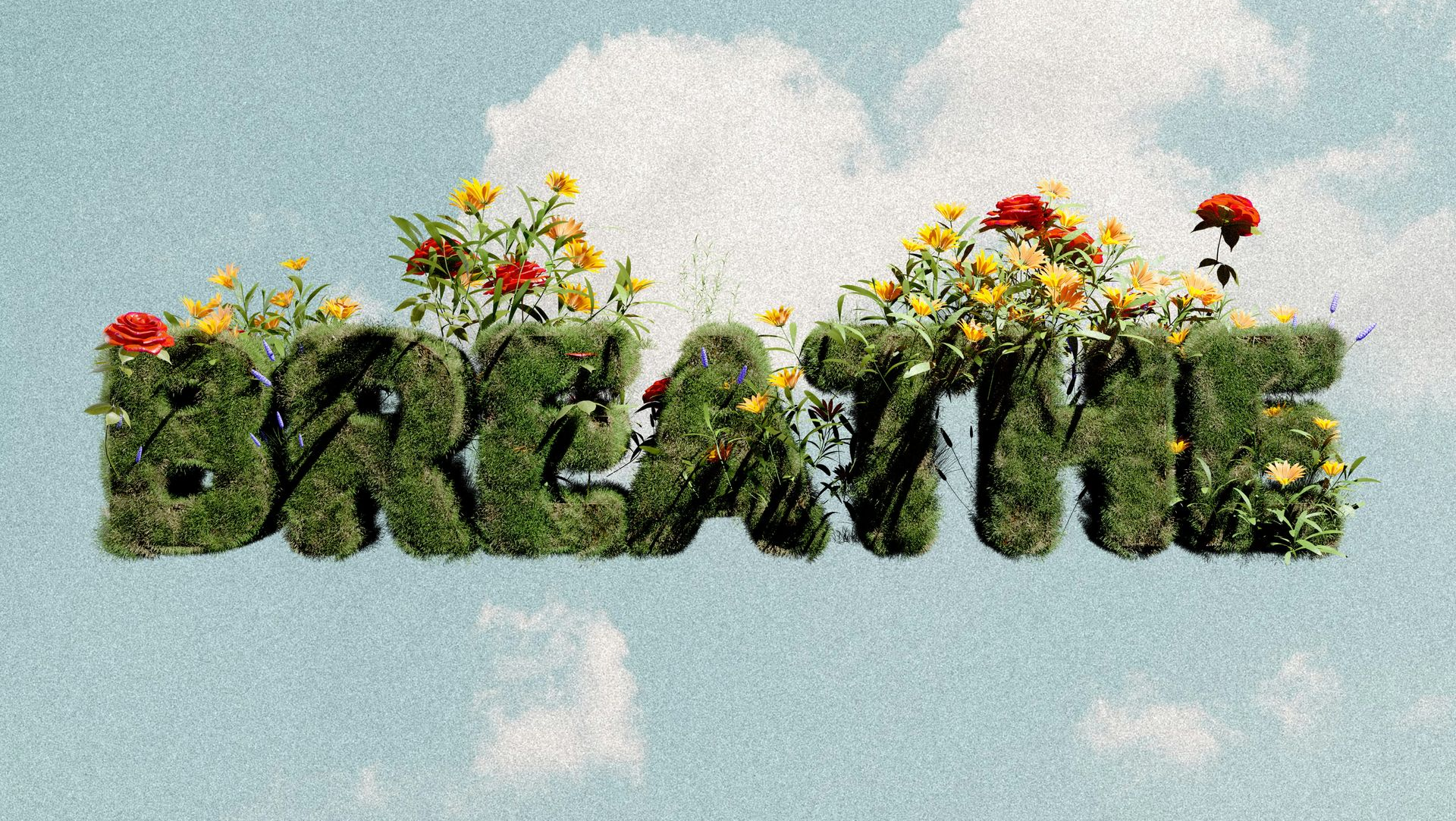 “BREATHE” formed from green grass letters with colorful flowers against a sky background