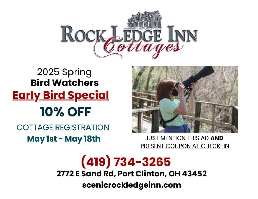 Early Bird Special 10% Off for Bird Watchers, just mention this ad