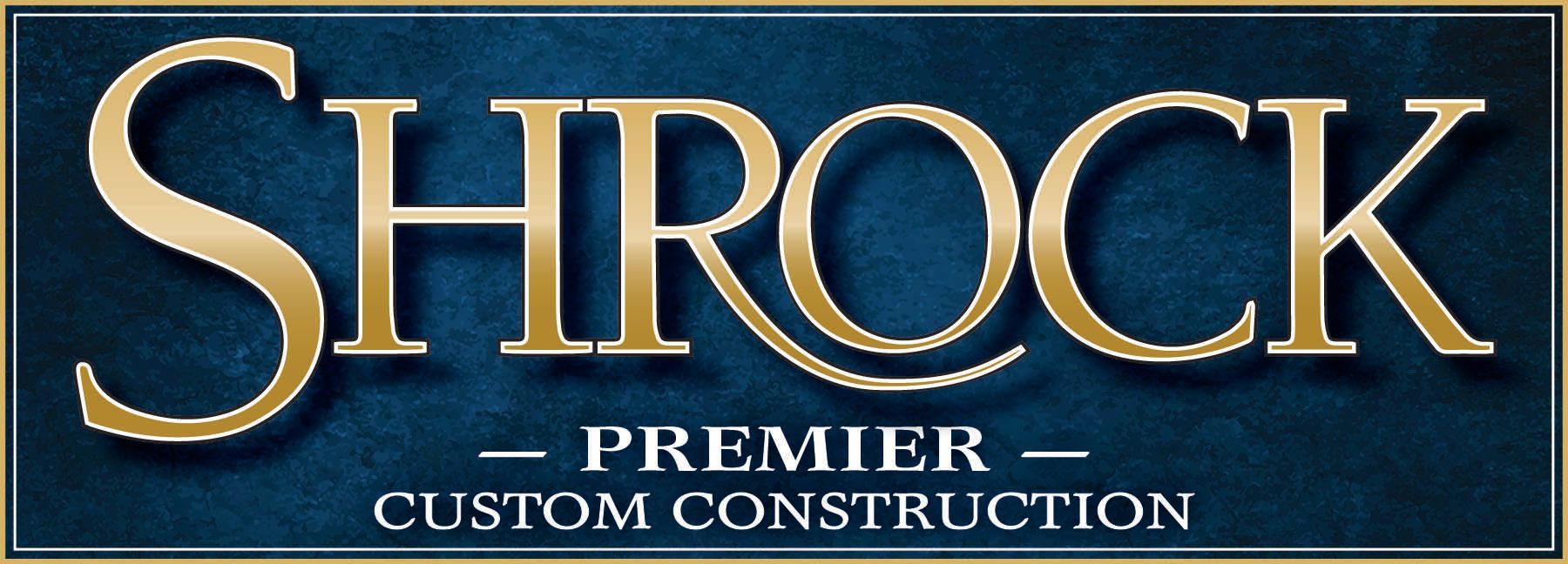 Shrock premier custom construction logo on a blue background