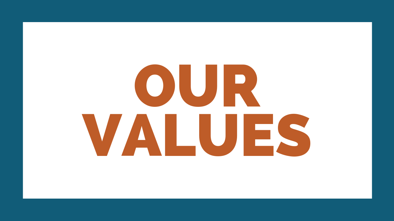 OUR VALUES