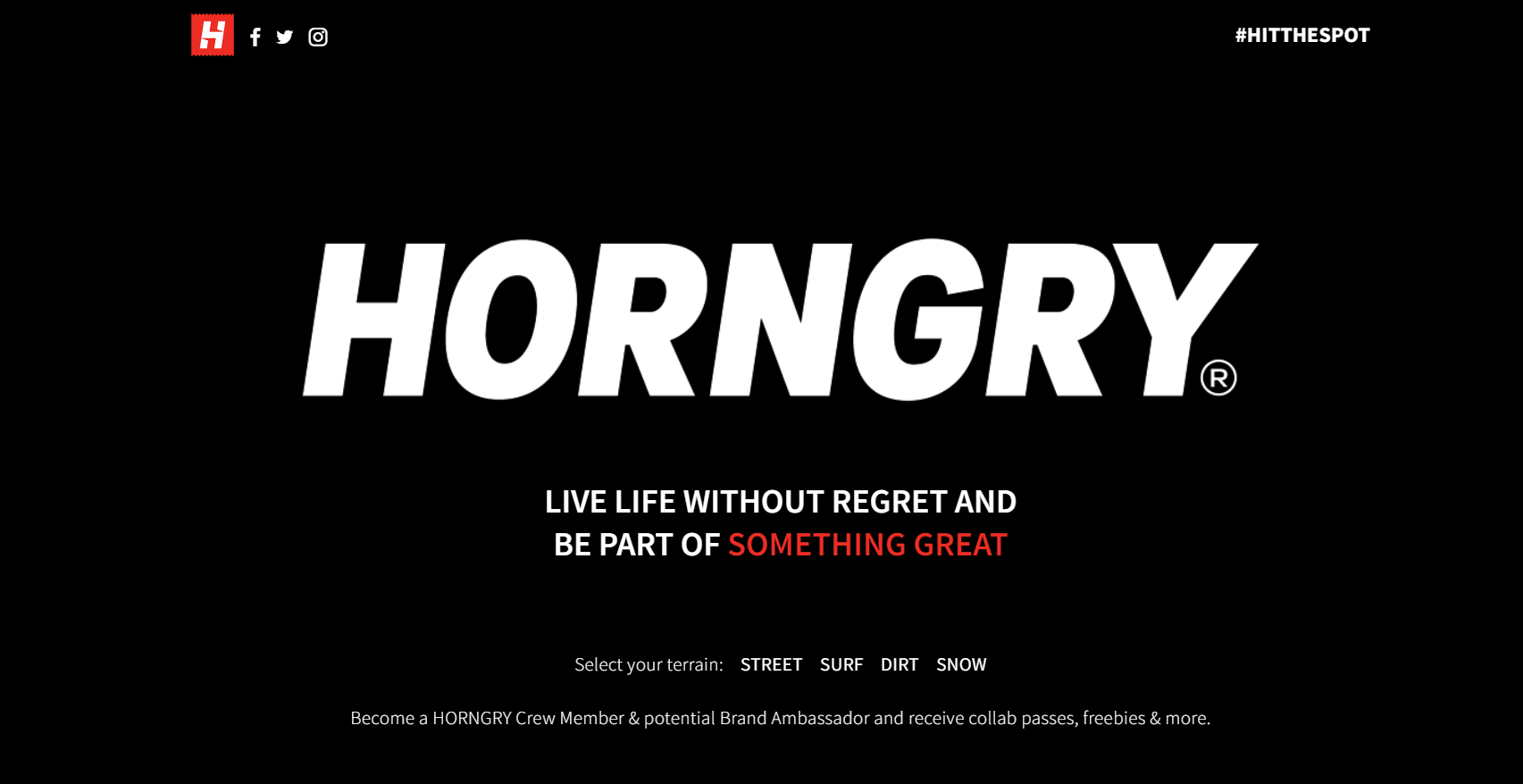 HORNGRY - Live Life Without Regret & Be Part Of Something Great