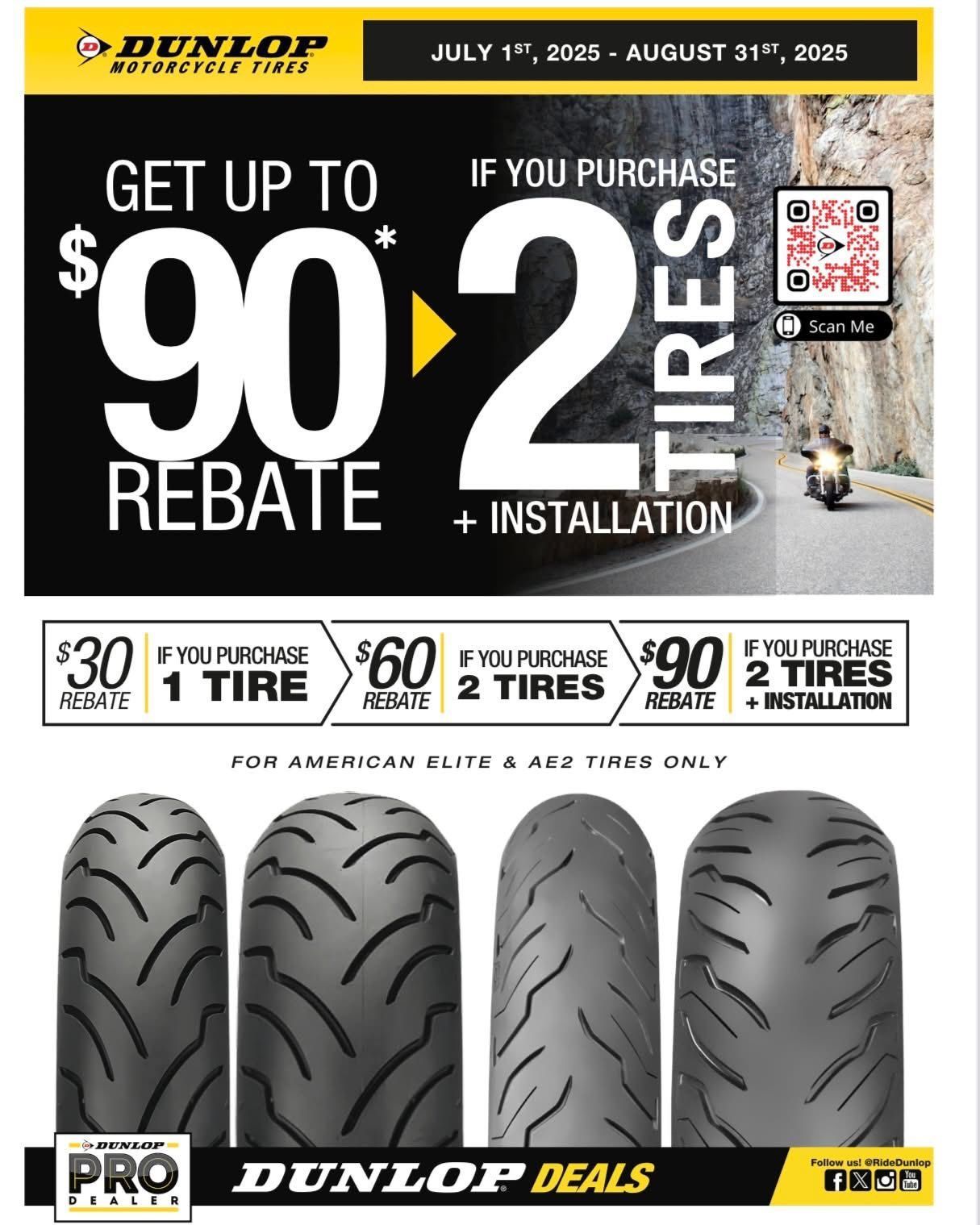Advertisement for Dunlop motorcycle tires. Rebate of up to $90. The offer is valid from July 1st, 2005 to August 31st, 2005.